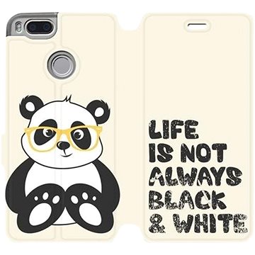 Flipové pouzdro na mobil Xiaomi Mi A1 - M041S Panda - life is not always black and white (5903226050611)