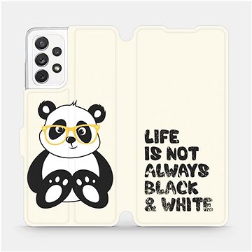 Flipové pouzdro na mobil Samsung Galaxy A72 - M041S Panda - life is not always black and white (5903516638109)