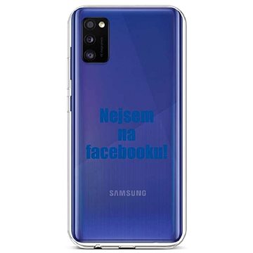 TopQ Samsung A41 silikon Nejsem na Facebooku 51409 (Sun-51409)