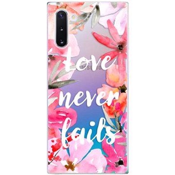 iSaprio Love Never Fails pro Samsung Galaxy Note 10 (lonev-TPU2_Note10)