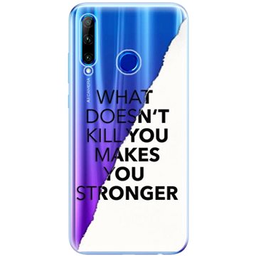 iSaprio Makes You Stronger pro Honor 20 Lite (maystro-TPU2_Hon20L)