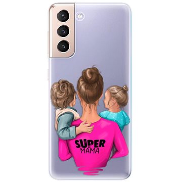 iSaprio Super Mama - Boy and Girl pro Samsung Galaxy S21 (smboygirl-TPU3-S21)