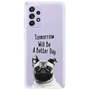 iSaprio Better Day 01 pro Samsung Galaxy A52/ A52 5G/ A52s (betday01-TPU3-A52)