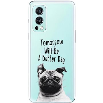iSaprio Better Day 01 pro OnePlus Nord 2 5G (betday01-TPU3-opN2-5G)