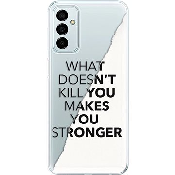 iSaprio Makes You Stronger pro Samsung Galaxy M23 5G (maystro-TPU3-M23_5G)