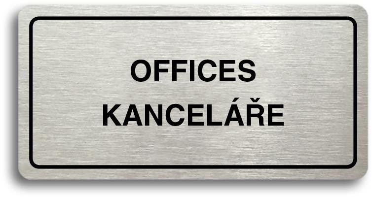 Accept Piktogram "OFFICES - KANCELÁŘE" (160 × 80 mm) (stříbrná tabulka - černý tisk)