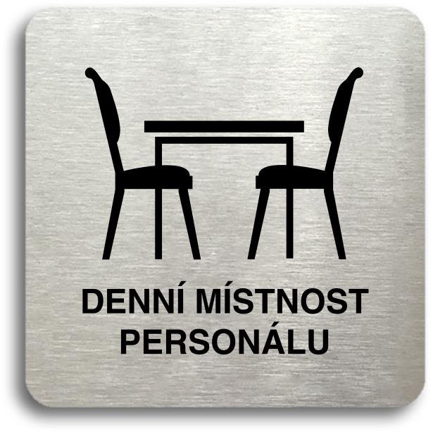 Accept Piktogram "denní místnost personálu" (80 × 80 mm) (stříbrná tabulka - černý tisk bez rámečku)
