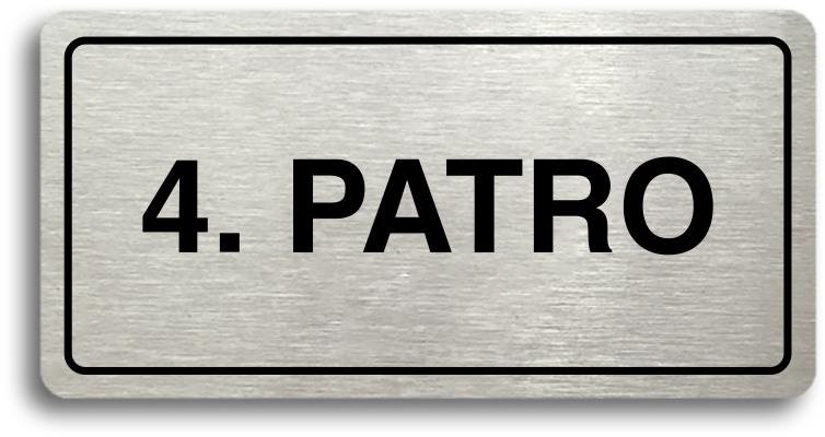Accept Piktogram "4. PATRO" (160 × 80 mm) (stříbrná tabulka - černý tisk)