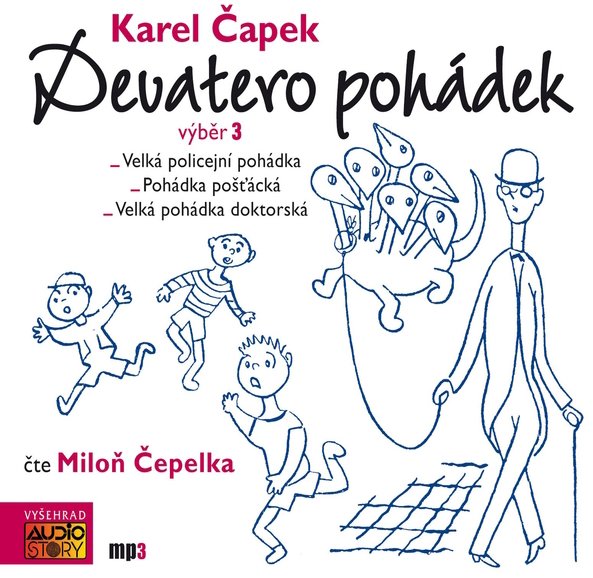 Karel Čapek: Devatero pohádek - výběr 3