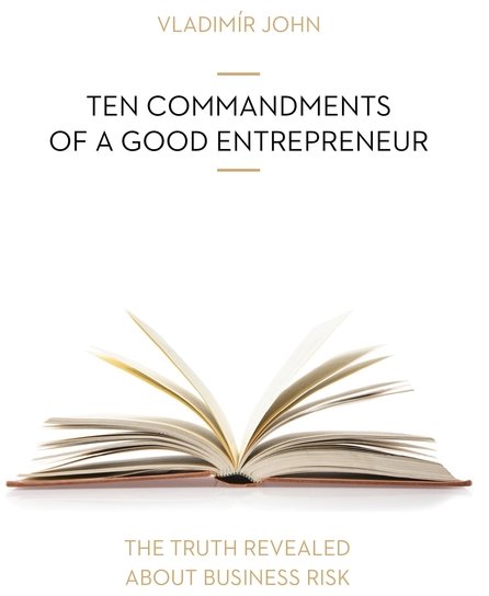 TEN COMMANDMENTS OF A GOOD ENTREPRENEUR