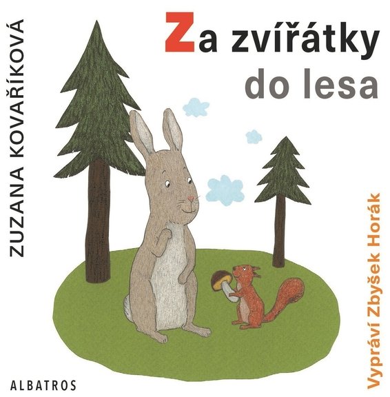 Za zvířátky do lesa