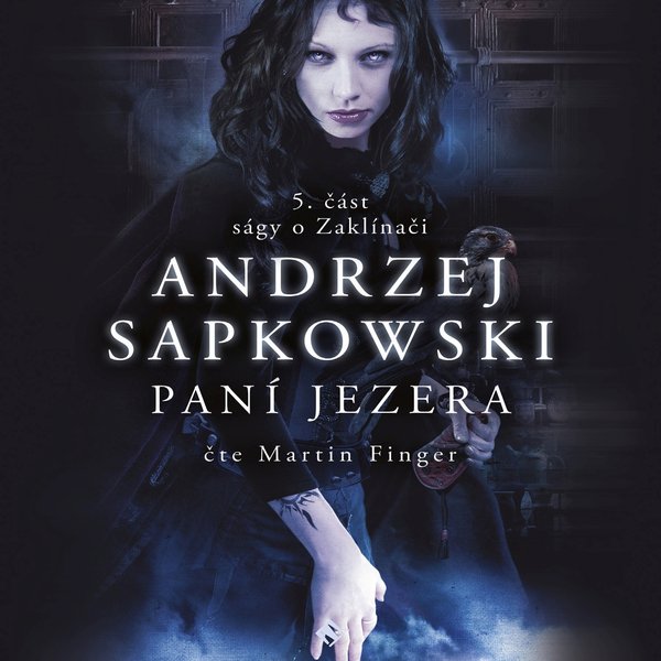 Zaklínač VII. Paní jezera