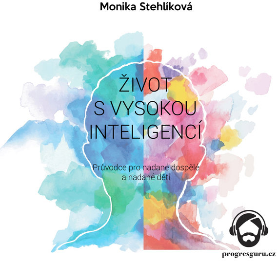 Život s vysokou inteligencí
