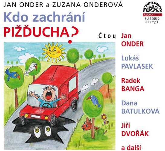 Kdo zachrání Pižďucha