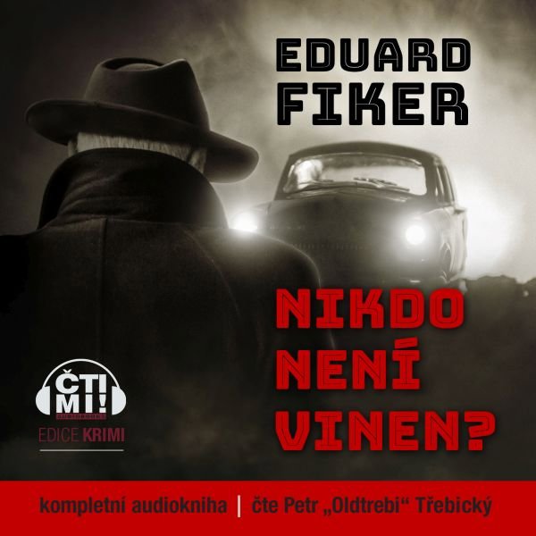 Nikdo není vinen?