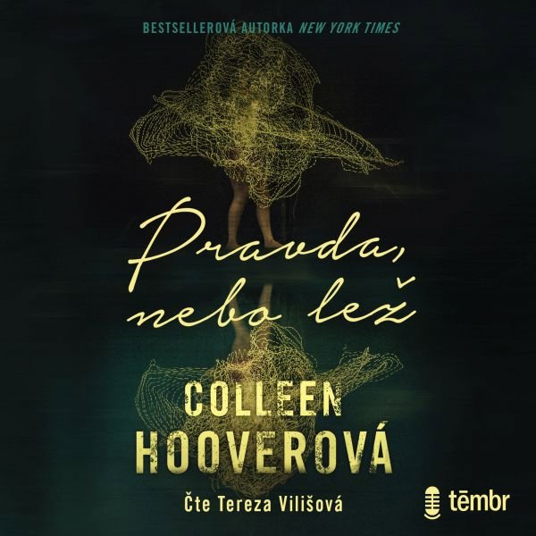 Pravda, nebo lež