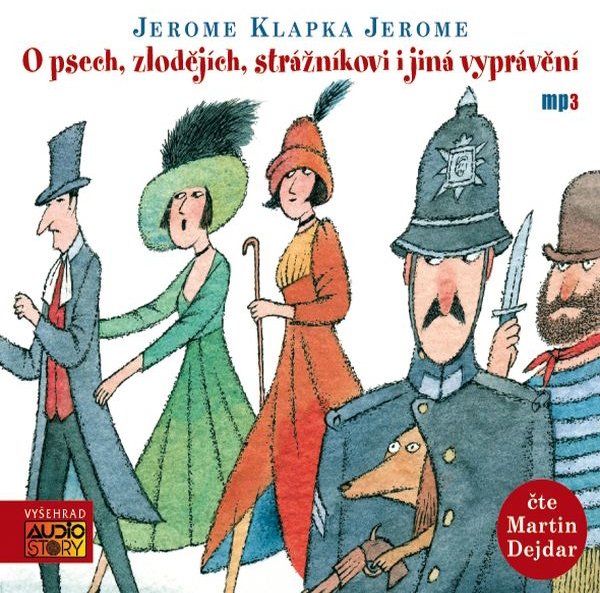 O psech, zlodějích, strážníkovi i jiná vyprávění