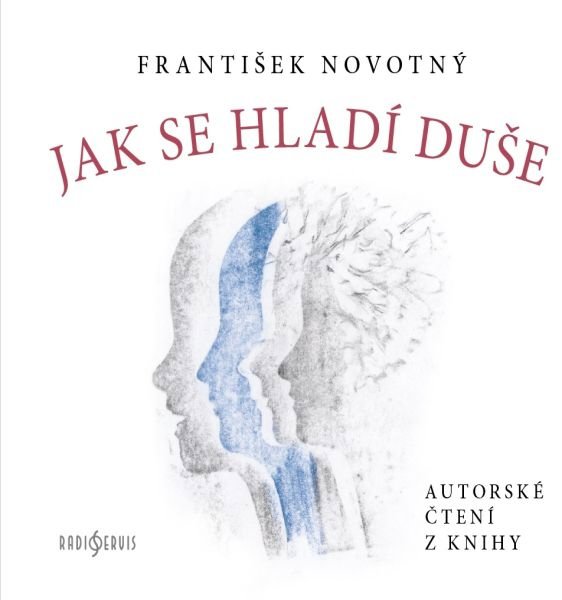 Jak se hladí duše