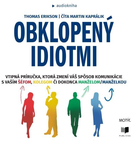 Obklopený idiotmi
