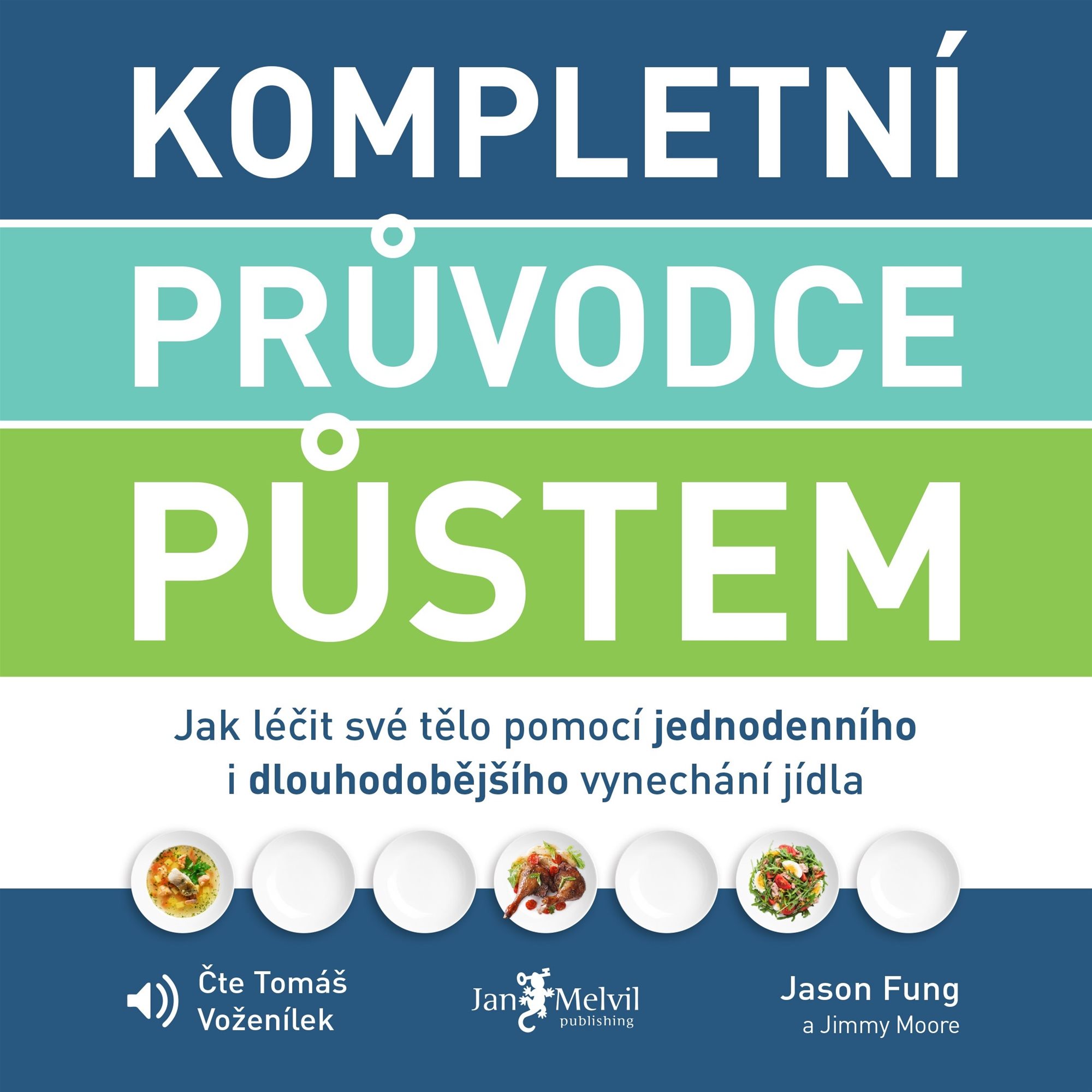 Kompletní průvodce půstem