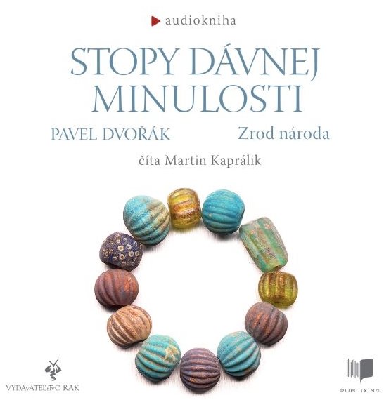 Stopy davnej minulosti - Zrod národa