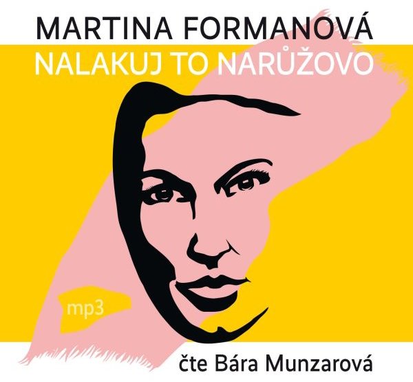 Nalakuj to narůžovo