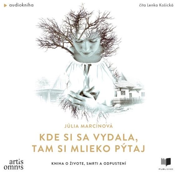 Kde si sa vydala, tam si mlieko pýtaj