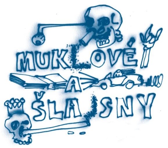 Muklové a Šlajsny