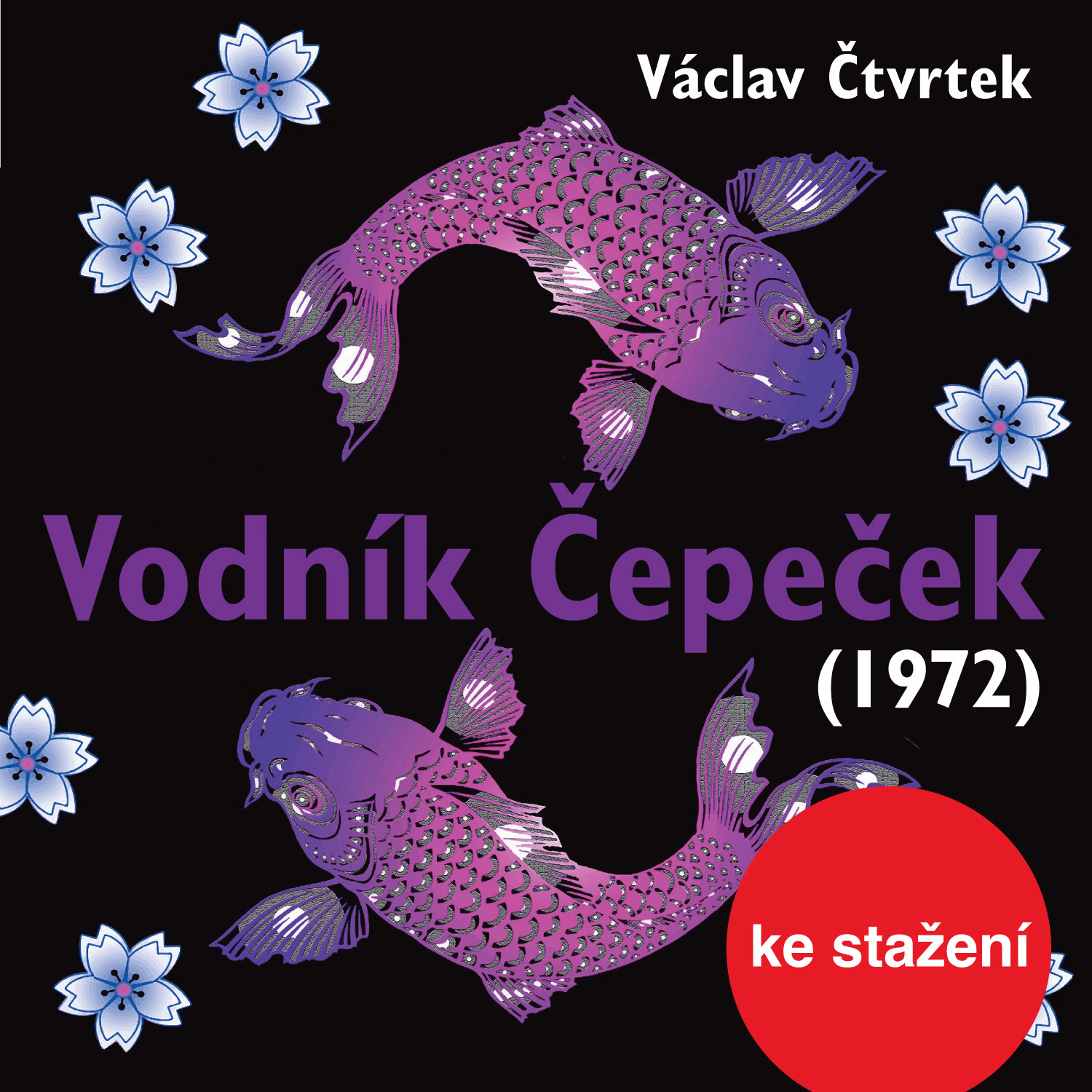 Václav Čtvrtek: Vodník Čepeček