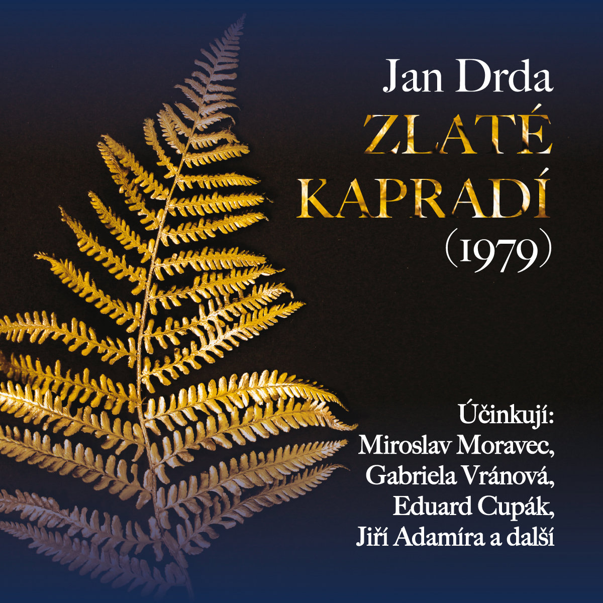 Jan Drda: Zlaté kapradí