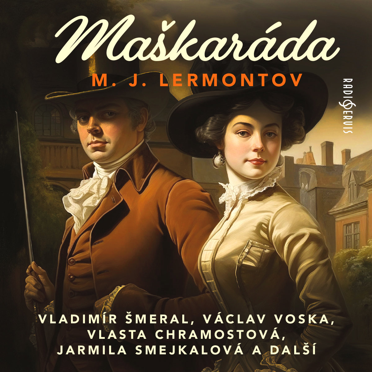 M. J. Lermontov: Maškaráda
