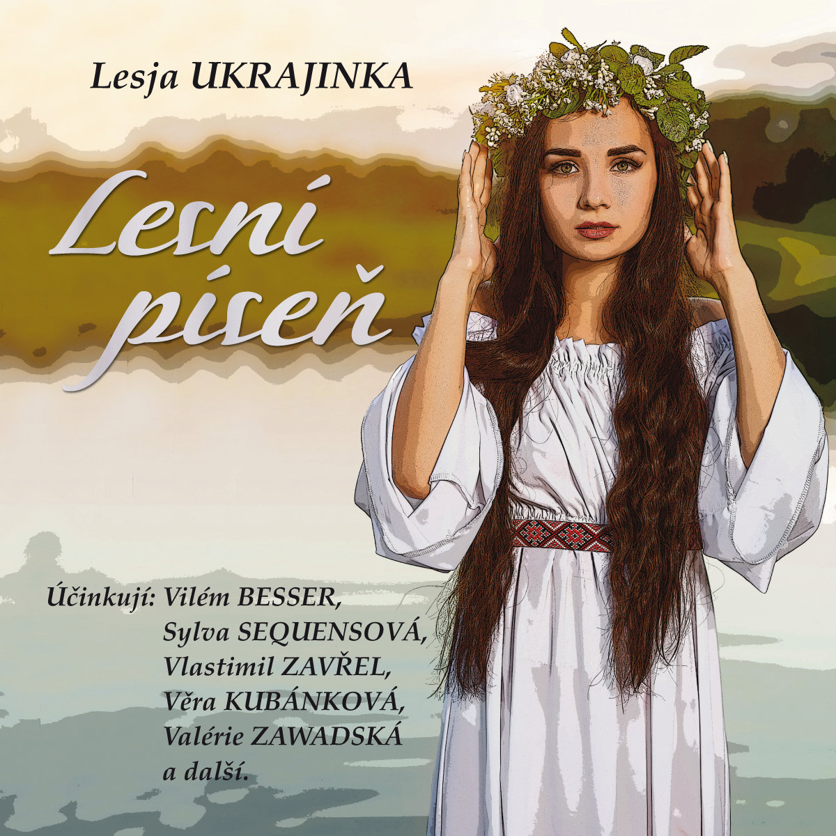 Lesja Ukrajinka: Lesní píseň