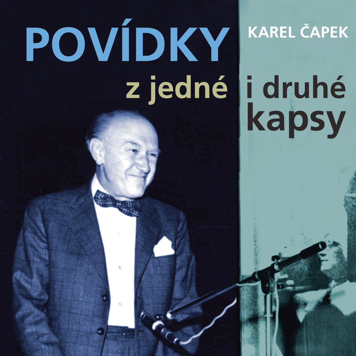 Karel Čapek: Povídky z jedné i druhé kapsy