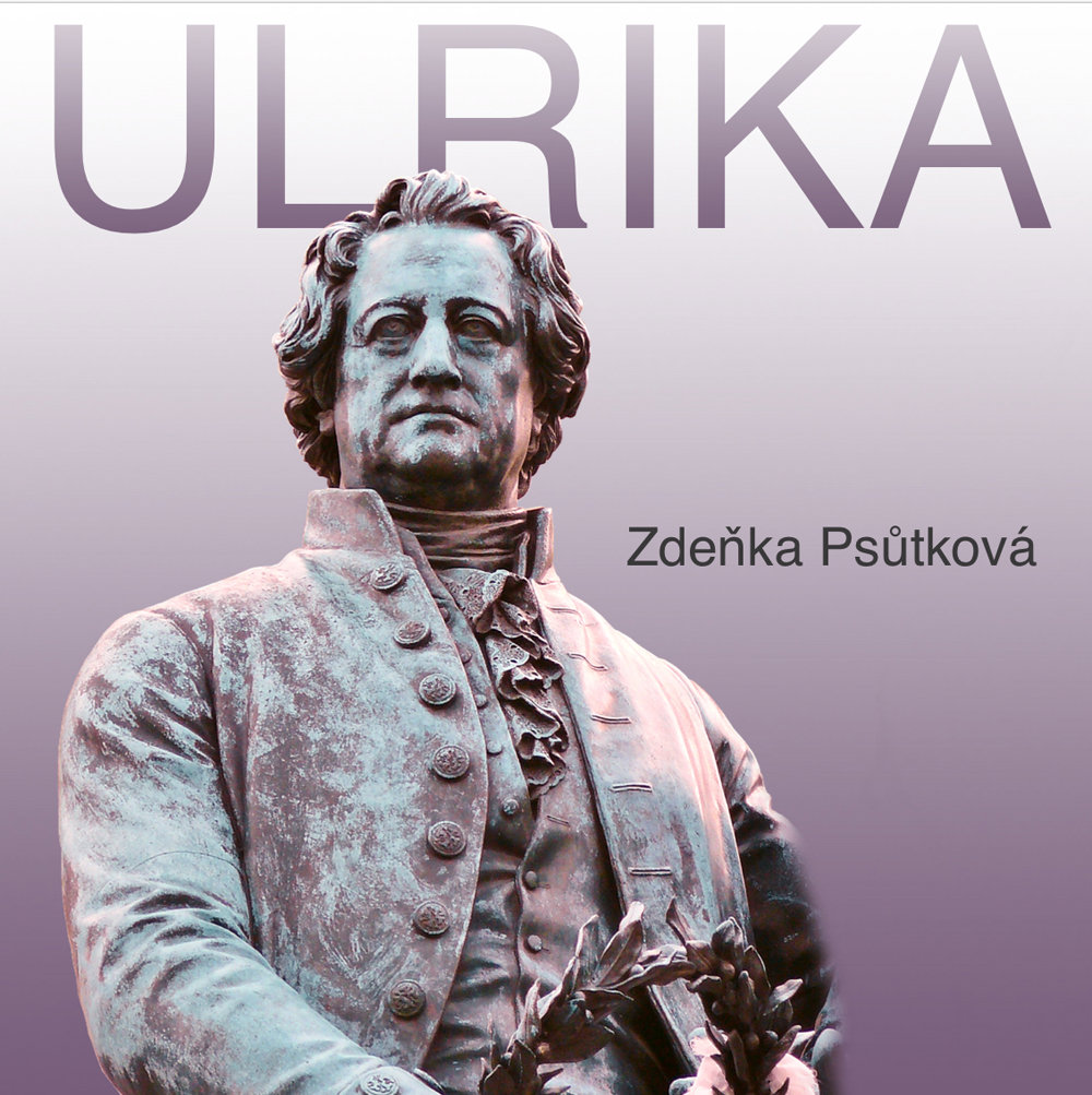 Zdeňka Psůtková: Ulrika