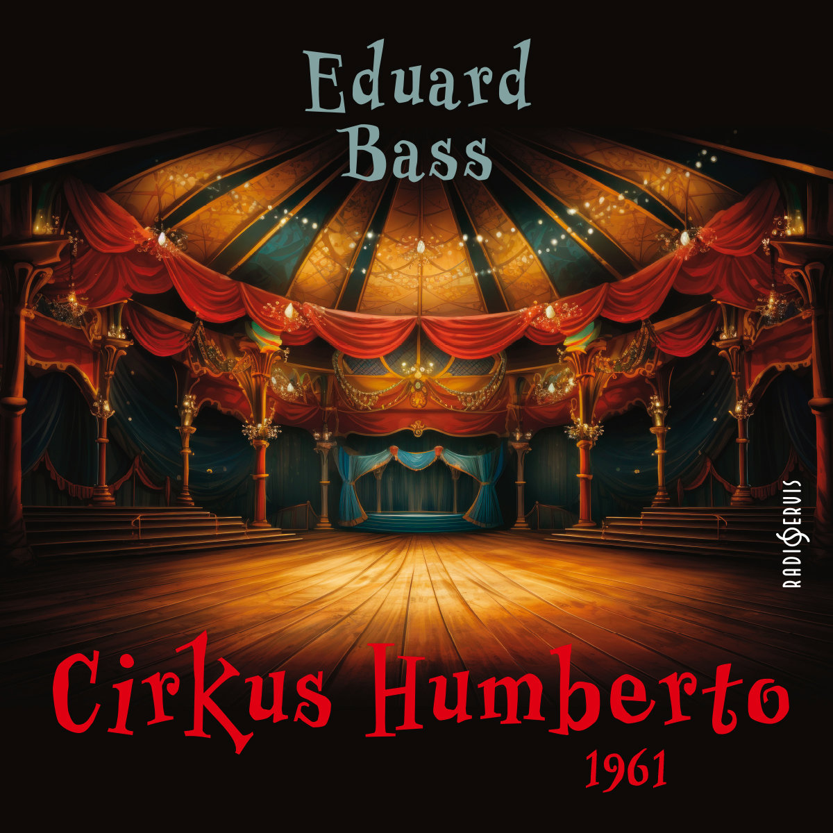 Eduard Bass: Cirkus Humberto
