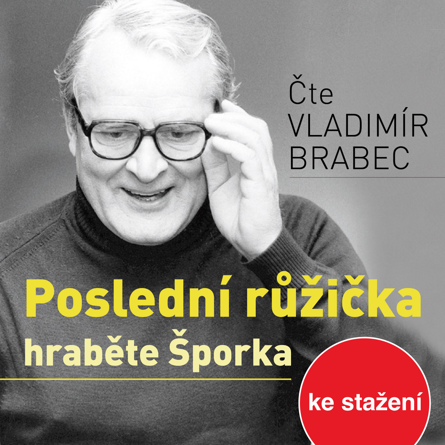 Poslední růžička hraběte Šporka