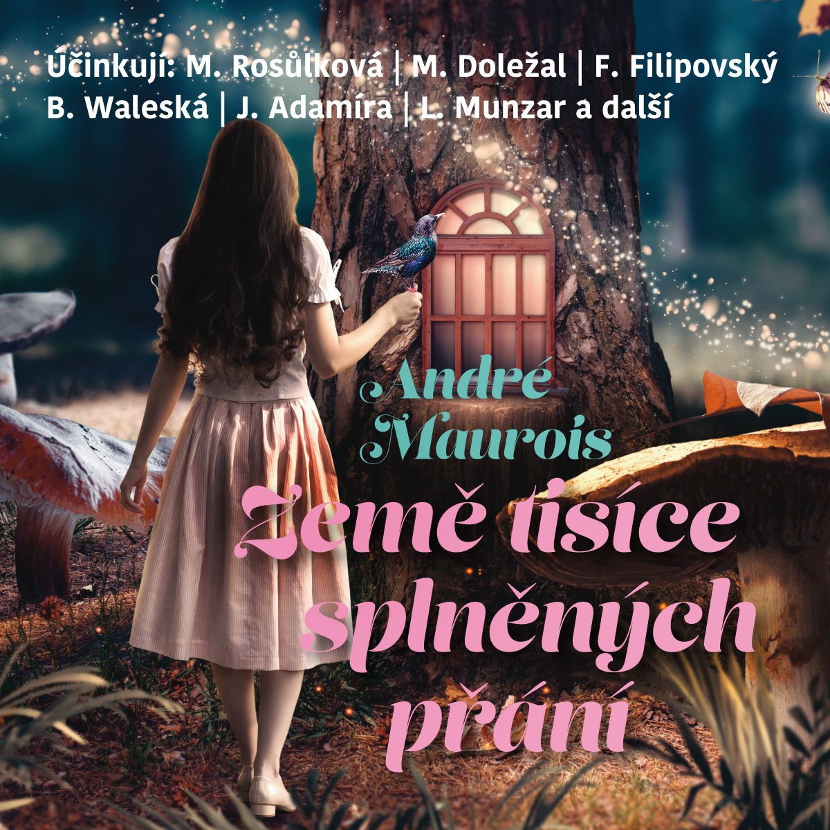 André Maurois: Země tisíce splněných přání