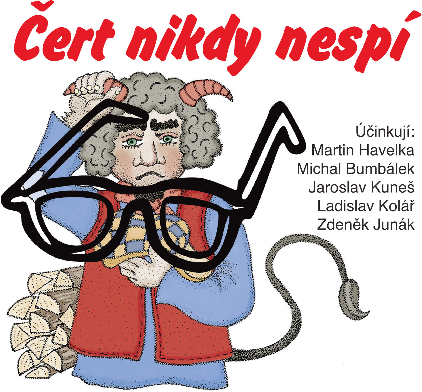 Čert nikdy nespí