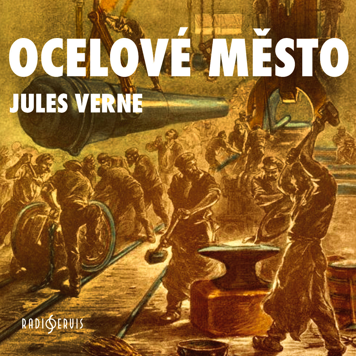 Jules Verne: Ocelové město