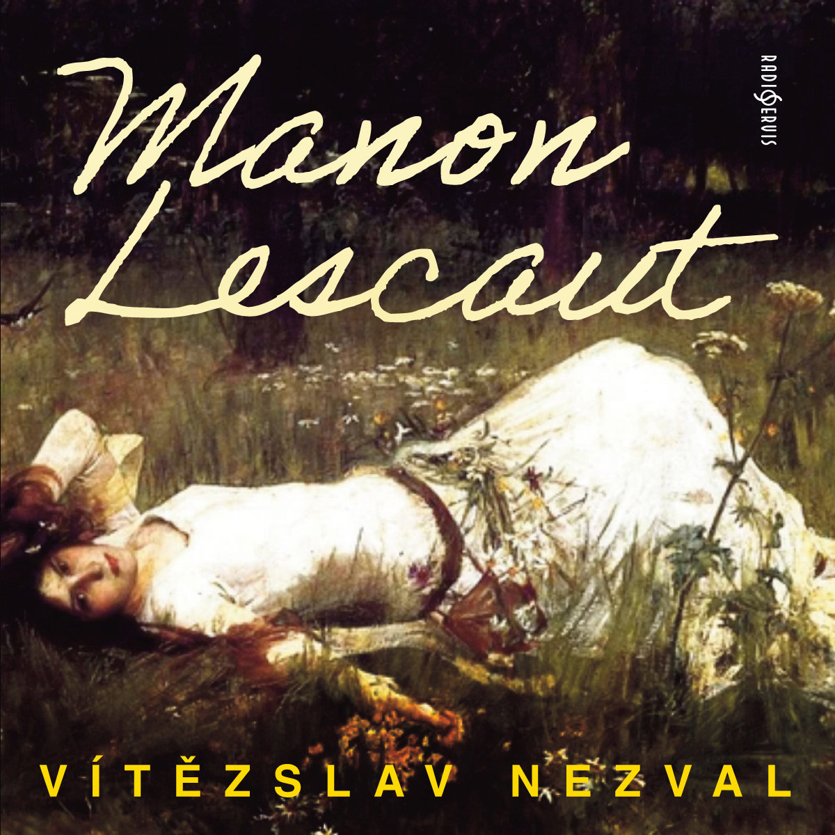 Vítězslav Nezval: Manon Lescaut