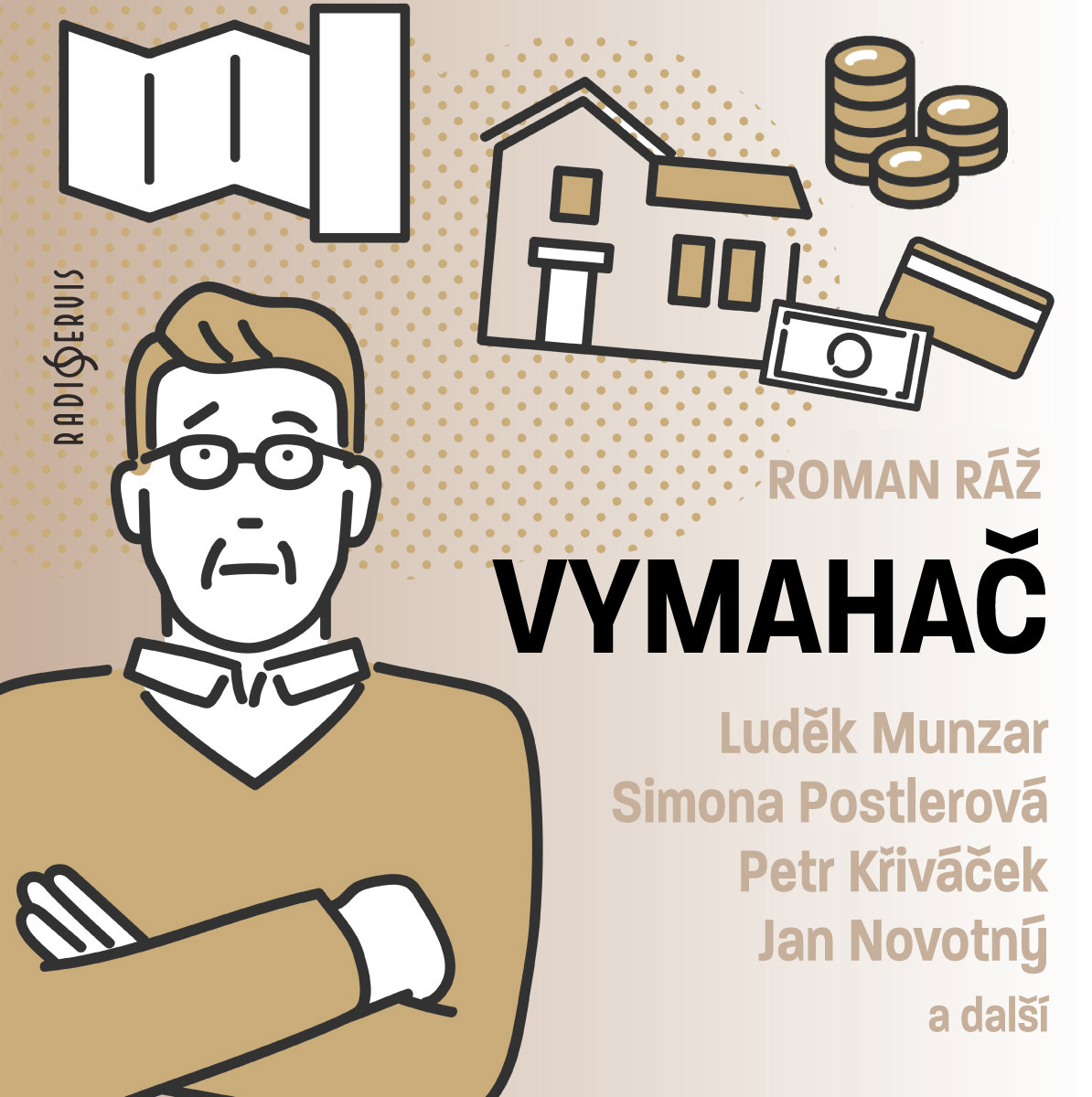 Roman Ráž: Vymahač