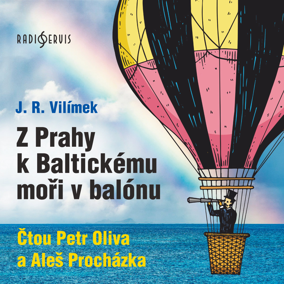 J. R. Vilímek: Z Prahy k Baltickému moři v balónu