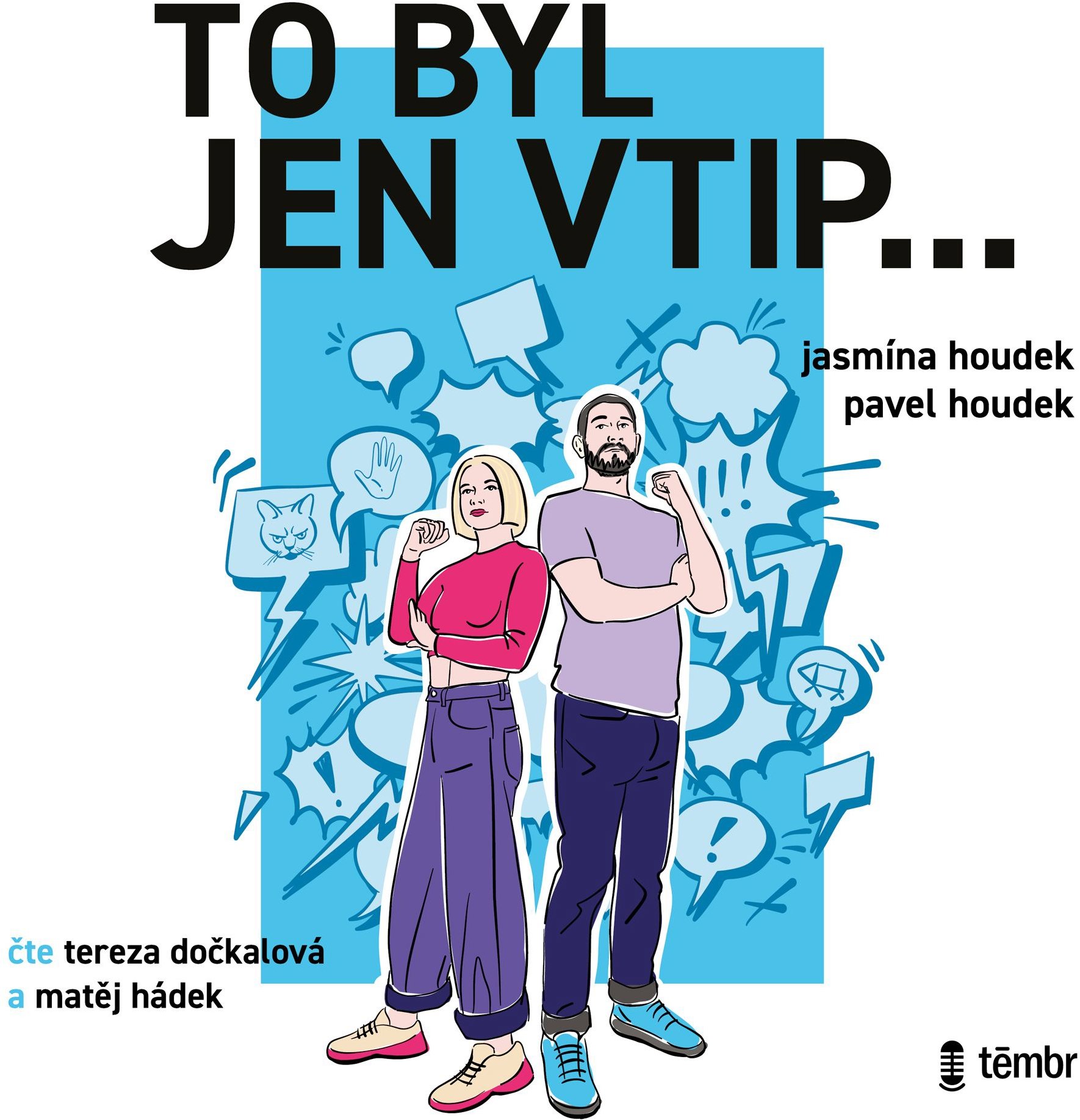 To byl jen vtip…