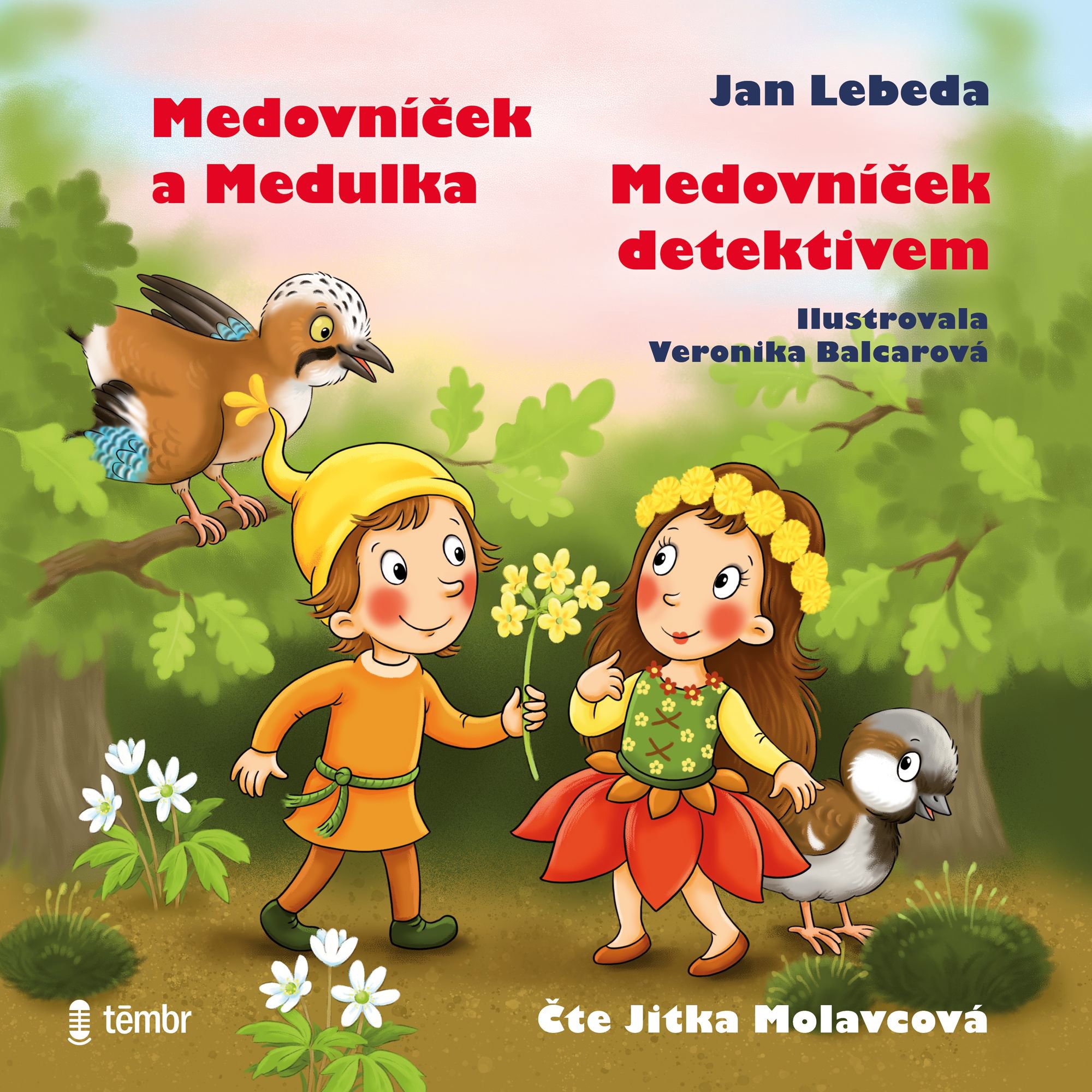Medovníček detektivem + Medovníček a Medulka