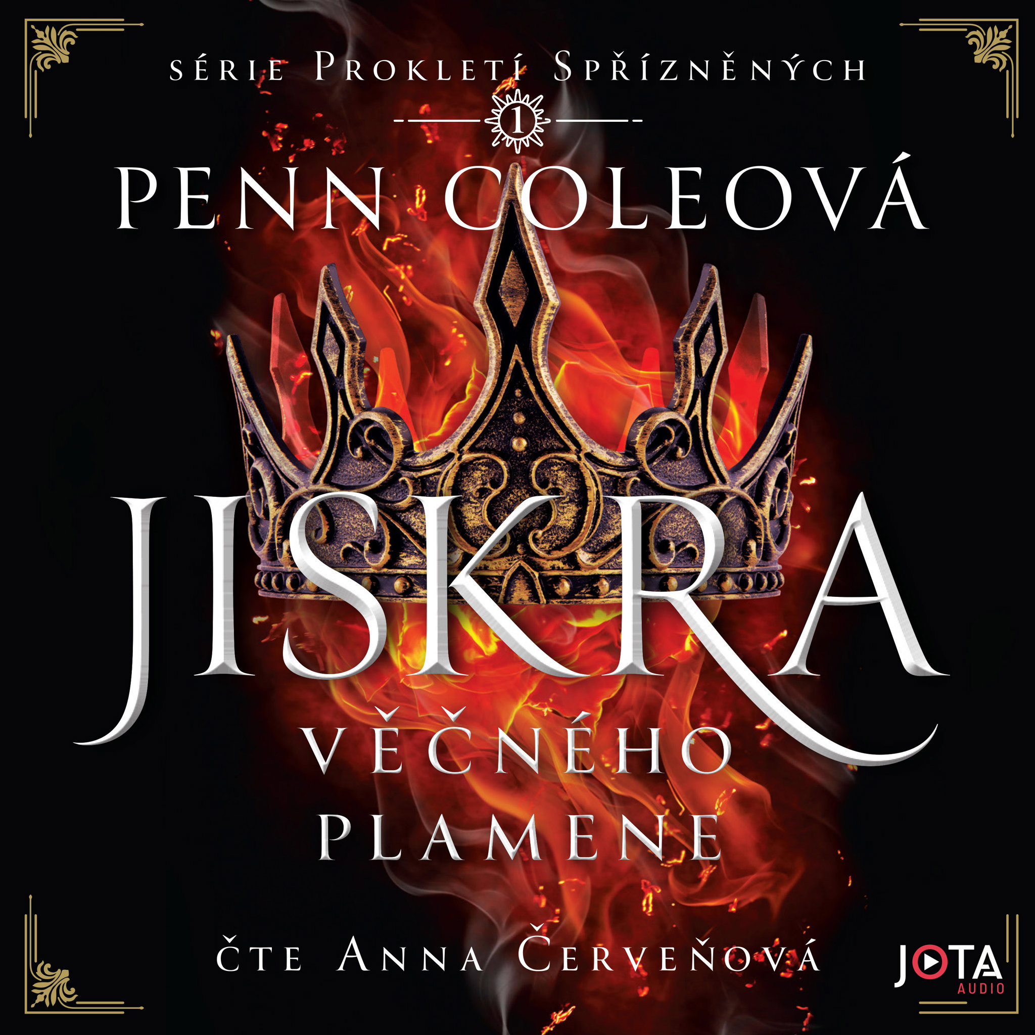 Prokletí Spřízněných: Jiskra Věčného plamene