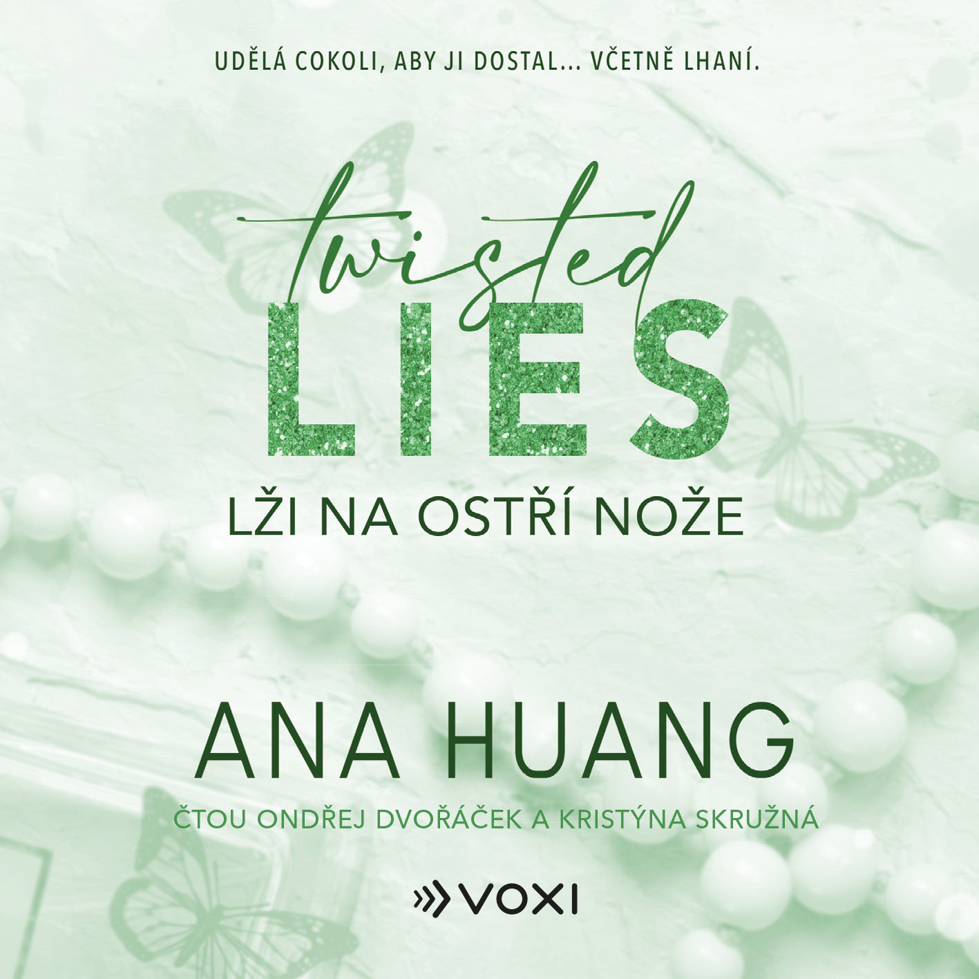 Twisted Lies: Lži na ostří nože