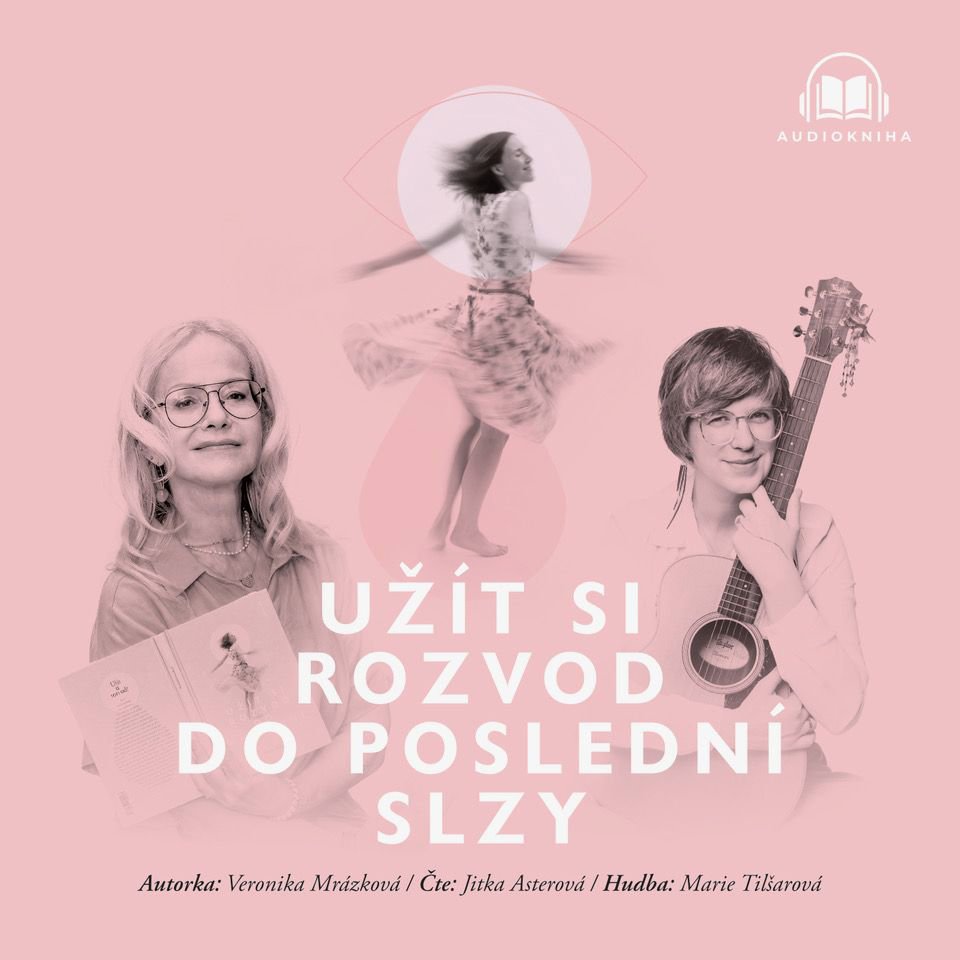 Užít si rozvod do poslední slzy