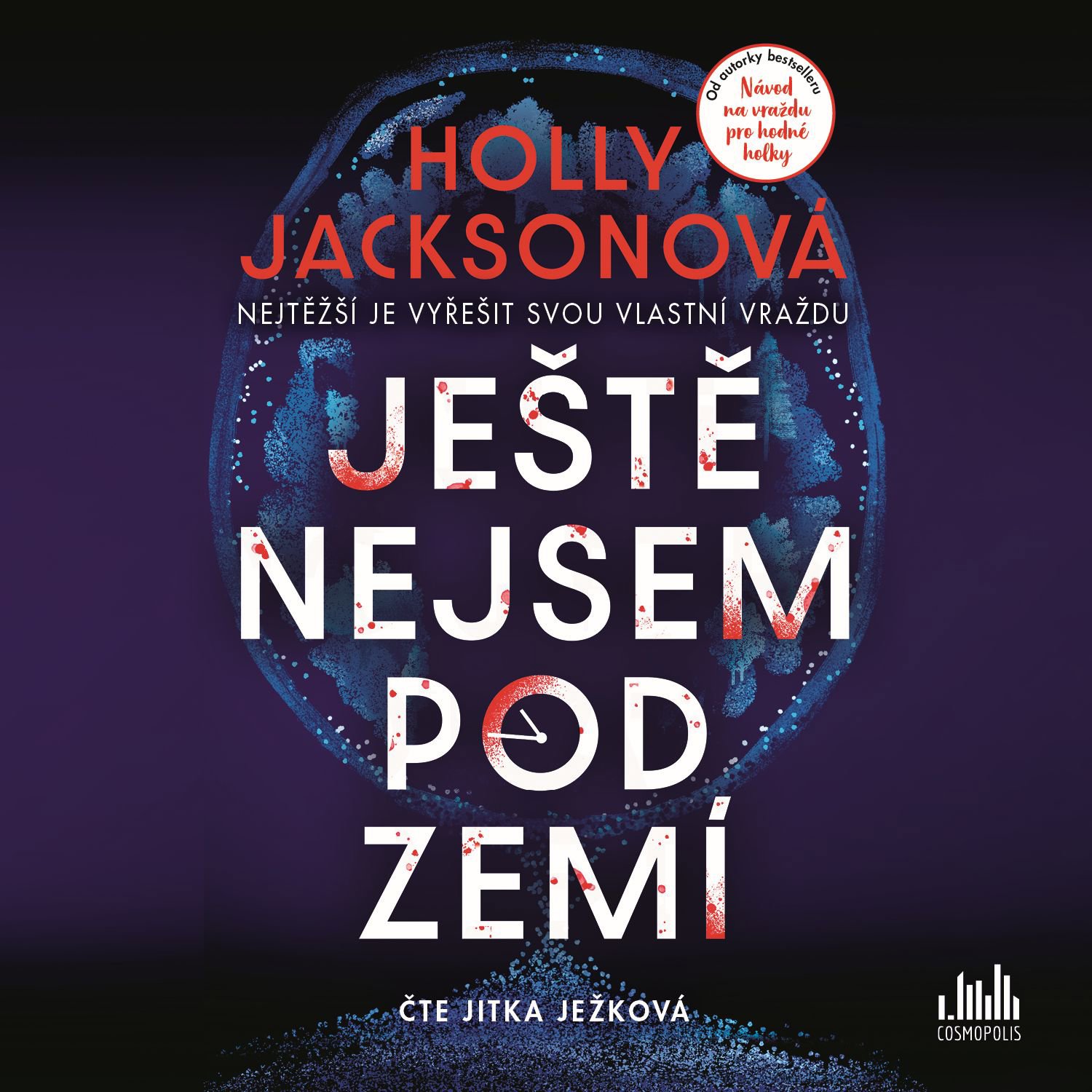 Ještě nejsem pod zemí