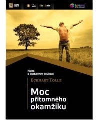 Moc přítomného okamžiku