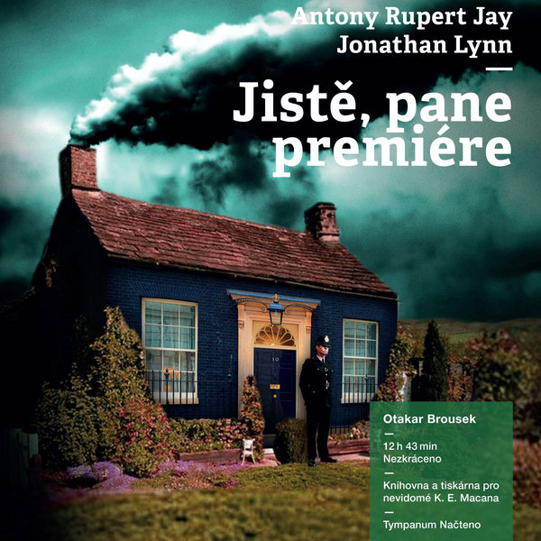 Jistě, pane premiére!